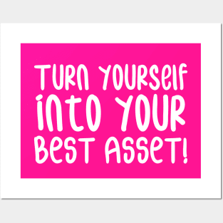 Turn Yourself into Your Best Asset! | Business | Self Improvement | Life | Quotes | Hot Pink Posters and Art